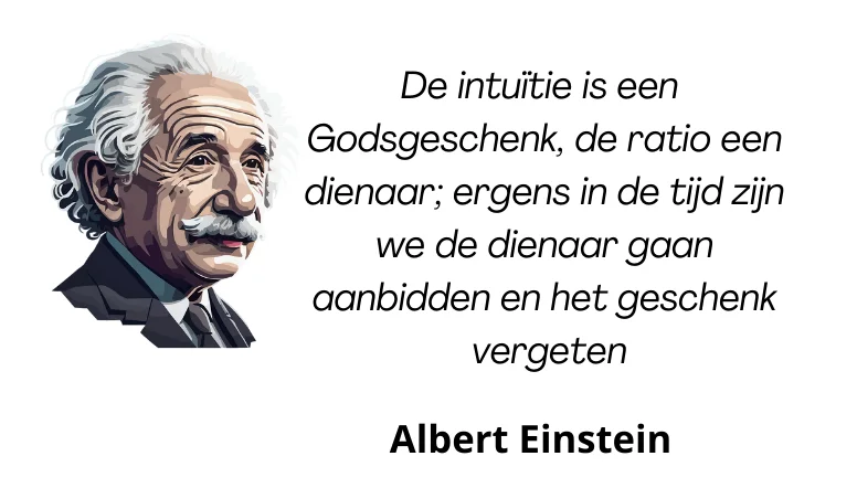 Einsteins quote intuïtie Intuïtieve waarneming